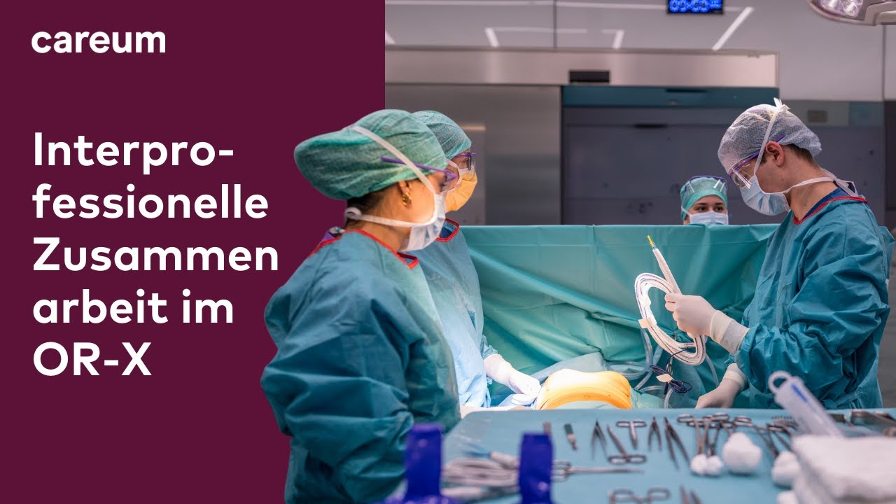 Careum – Interprofessionelle Zusammenarbeit im OR-X
